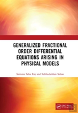 Bertrand.pt - Generalized Fractional Order Differential Equations Arising In Physical Models