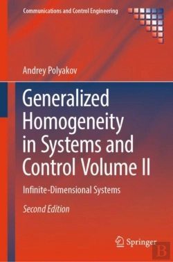Bertrand.pt - Generalized Homogeneity In Systems And Control Volume Ii