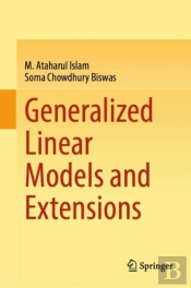 Generalized Linear Models And Extensions