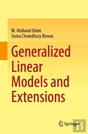 Generalized Linear Models And Extensions