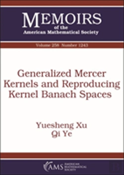 Bertrand.pt - Generalized Mercer Kernels And Reproducing Kernel Banach Spaces