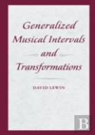 Generalized Musical Intervals And Transformations