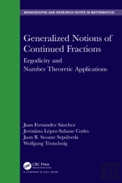 Generalized Notions Of Continued Fractions