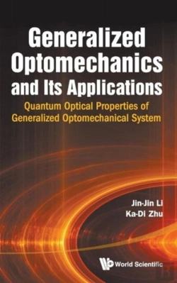 Bertrand.pt - Generalized Optomechanics And Its Applications: Quantum Optical Properties Of Generalized Optomechanical System