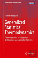 Generalized Statistical Thermodynamics