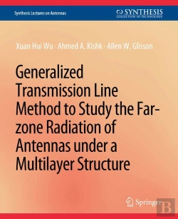 Bertrand.pt - Generalized Transmission Line Method To Study The Far-Zone Radiation Of Antennas Under A Multilayer Structure