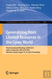 Generalizing From Limited Resources In The Open World
