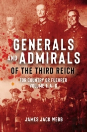 Generals And Admirals Of The Third Reich