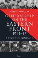 Generalship On The Eastern Front, 1941â€“45