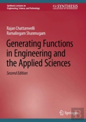 Generating Functions In Engineering And The Applied Sciences