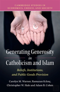 Bertrand.pt - Generating Generosity In Catholicism And Islam