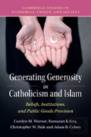 Generating Generosity In Catholicism And Islam