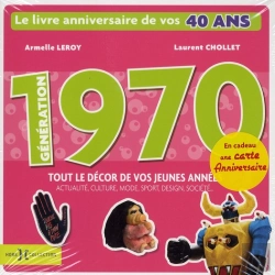 Bertrand.pt - Génération 1970 ; Tout Le Décor De Vos Jeunes Années