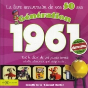 Generation 61 J'Ai 50 Ans