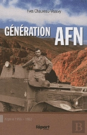 Génération Afn ; Algérie 1956-1962