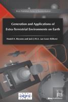 Generation And Applications Of Extra-Terrestrial Environments On Earth