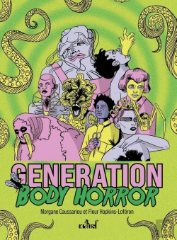 Bertrand.pt - Génération Body Horror