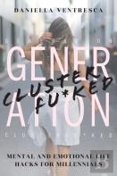 Generation Clusterfu*Ked