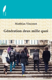 Génération Deux Mille Quoi