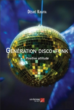 Bertrand.pt - Generation Disco-Funk - Positive Attitude