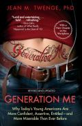 Generation Me - Revised And Updated