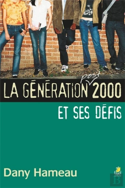 Bertrand.pt - Generation Post 2000 Et Ses Defits