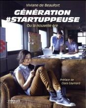Génération #Startuppeuse ; Ou La Nouvelle Ère