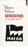 Génération Tome 1 ; Les Années De Rêve