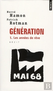 Génération Tome 1 ; Les Années De Rêve