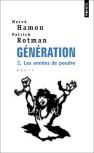 Génération Tome 2 ; Les Années De Poudre