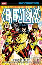 Generation X Epic Collection: Family Business