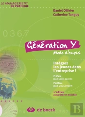 Génération Y, Mode D'Emploi ; Intégrez Les Jeunes Dans L'Entreprise