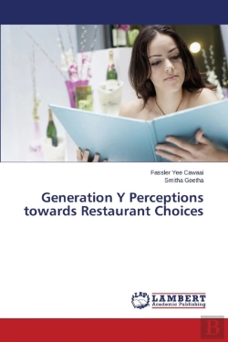 Bertrand.pt - Generation Y Perceptions Towards Restaurant Choices