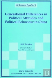 Generational Differences In Political Attitudes And Political Behaviour In China