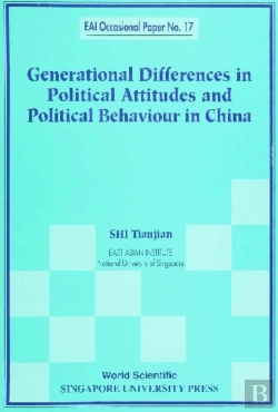 Bertrand.pt - Generational Differences In Political Attitudes And Political Behaviour In China