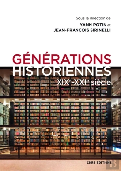 Bertrand.pt - Générations Historiennes ; Xixe-Xxie Siècle