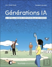 Générations Ia : L'Intelligence Artificielle Et Nous