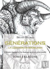 Generations - La Legende De Broslann - Tome I : Klaudir
