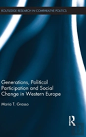 Generations, Political Participation And Social Change In Western Europe