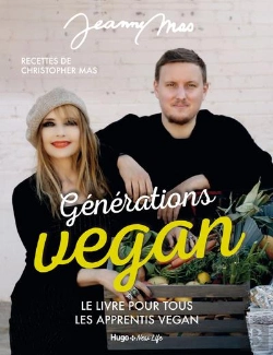 Bertrand.pt - Generations Vegan - Le Livre Pour Tous Les Apprentis Vegan