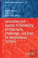 Generative And Agentic Ai Reliability: Architectures, Challenges, And Trust For Autonomous Systems