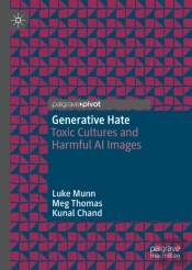 Generative Hate