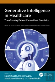 Generative Intelligence In Healthcare