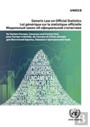 Generic Law On Official Statistics For Eastern Europe, Caucasus And Central Asia (English/French/Russian Edition)