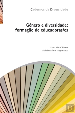 Bertrand.pt - Gênero E Diversidade: Formação De Educadoras/Es
