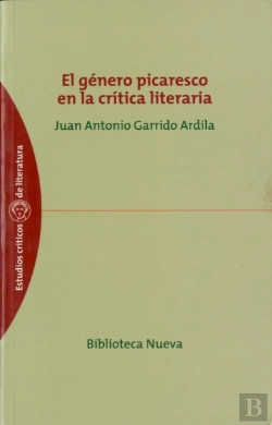 Bertrand.pt - Genero Picaresco En La Critica Literaria