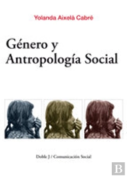 Bertrand.pt - Género Y Antropología Social