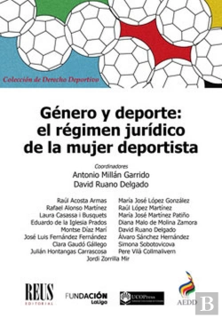 Bertrand.pt - Género Y Deporte: El Régimen Jurídico De La Mujer Deportista