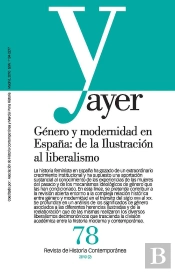 Género Y Modernidad En España: De La Ilustración Al Liberalismo