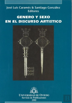 Bertrand.pt - Género Y Sexo En El Discurso Artístico